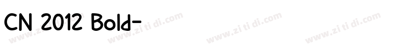 CN 2012 Bold字体转换